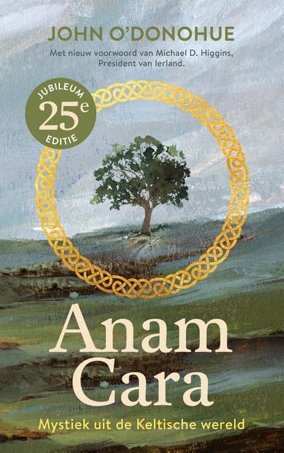 Anam Cara: Mystiek uit de Keltische wereld