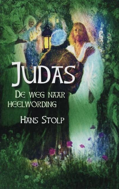 Judas / druk 2: de weg naar heelwording