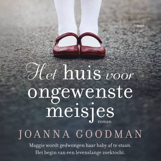 Het huis voor ongewenste meisjes 