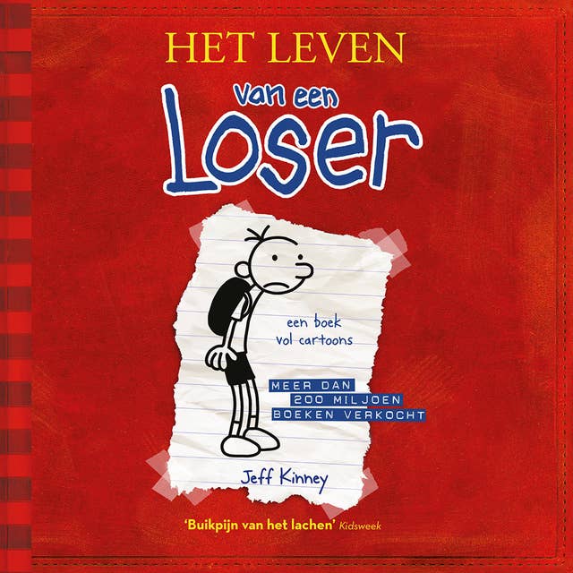 Cover for Het leven van een Loser: Met geweldige geluidseffecten - De nummer één van de New York Times bestsellerlijst