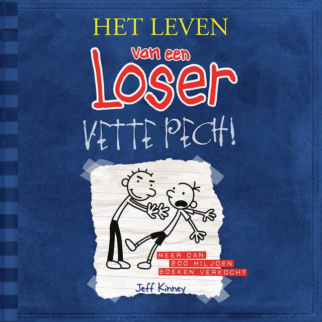 Vette pech: Het leven van een Loser 2