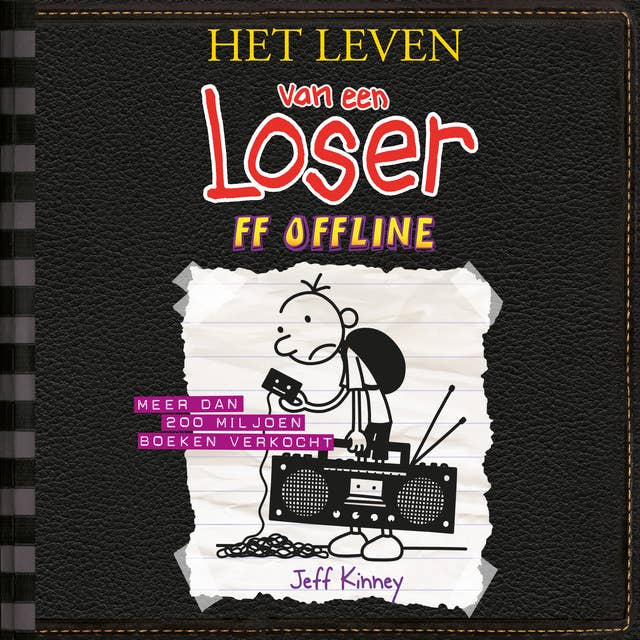 Cover for Het leven van een Loser 10 - ff offline: Het leven van een Loser 10