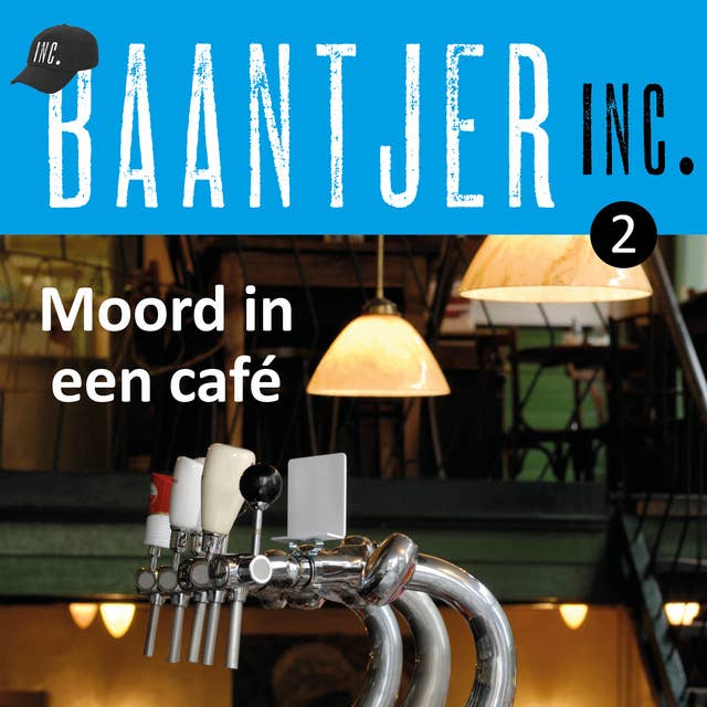 Moord in een café: Baantjer Inc (deel 2)