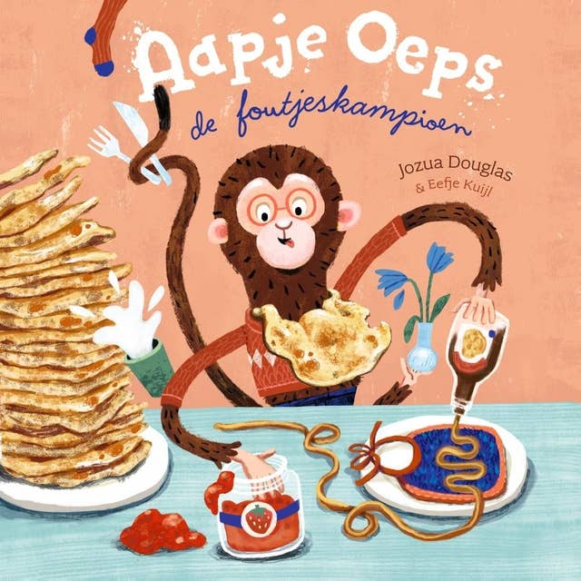 Aapje Oeps: De foutjeskampioen by Jozua Douglas