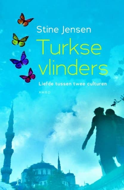 Turkse vlinders: liefde tussen twee culturen
