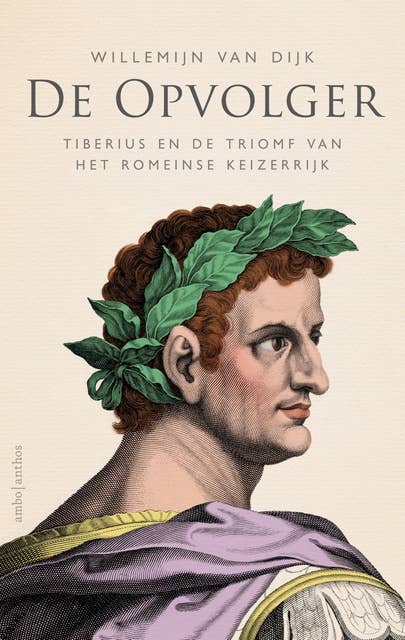 De opvolger: Tiberius en de triomf van het Romeinse keizerrijk