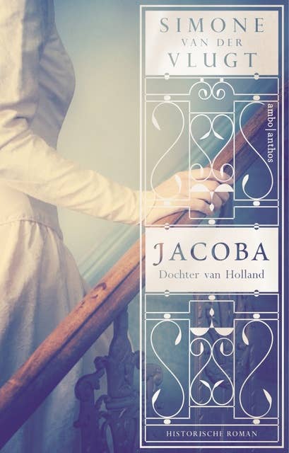 Jacoba, dochter van Holland: Historische roman