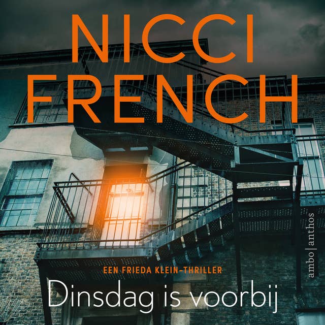 Dinsdag is voorbij: Een Frieda Klein thriller - verkorte versie 