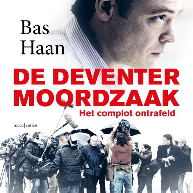 De Deventer Moordzaak: Het Complot Ontrafeld - Ebook & Luisterboek ...