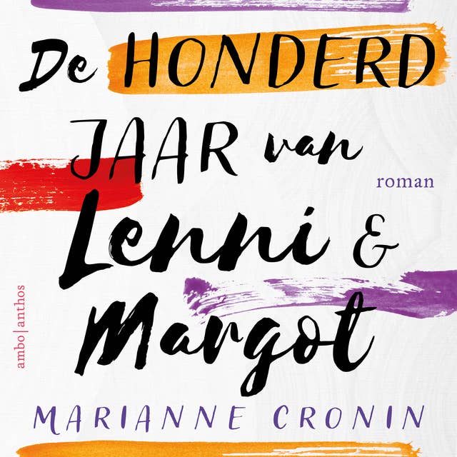 Cover for De honderd jaar van Lenni en Margot