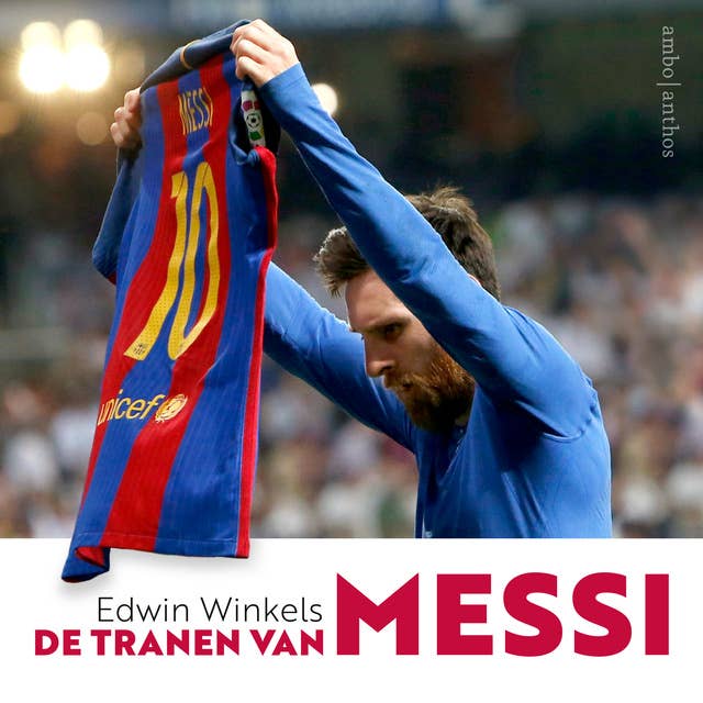 De tranen van Messi: De hoogte- en dieptepunten in de carrière van de beste voetballer ter wereld