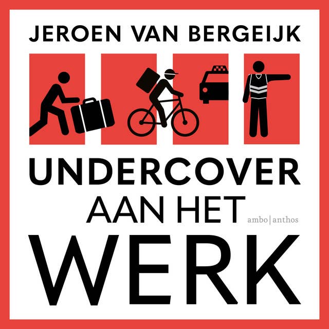 Undercover aan het werk by Jeroen van Bergeijk