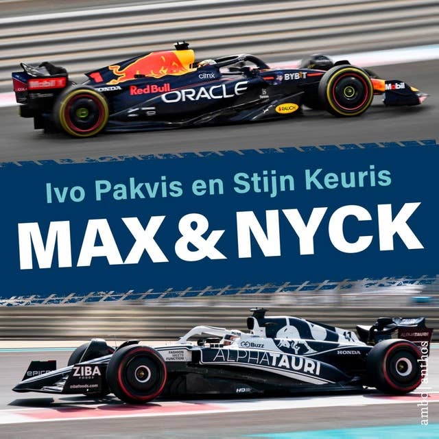 Max & Nyck: Hoe Max Verstappen de komst van Nyck de Vries naar de F1 mogelijk maakte