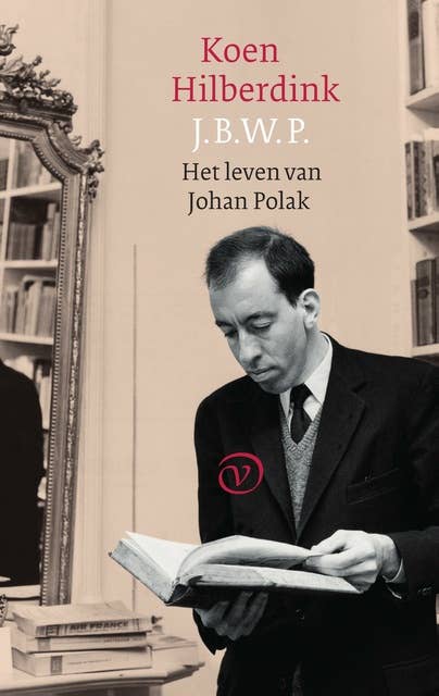 J.B.W.P.: het leven van Johan Polak