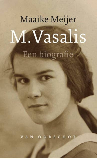M. Vasalis: een biografie