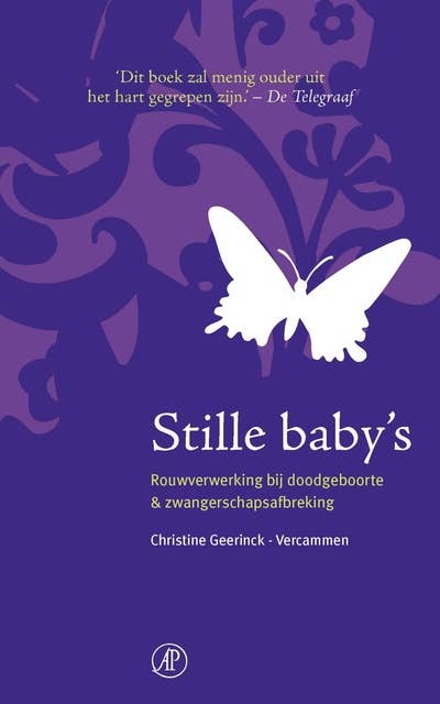 Stille baby's: rouwverwerking bij doodgeboorte & zwangerschapsafbreking