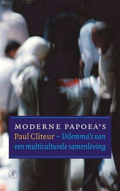 Moderne Papoea's: dilemma's van een multiculturele samenleving