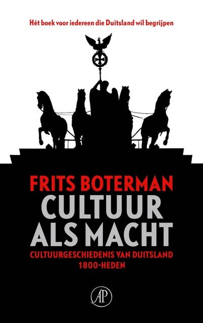 Cultuur als macht: cultuurgeschiedenis van Duitsland 1800-heden
