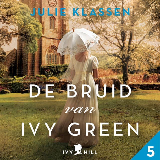 De bruid van Ivy Green (deel 1)