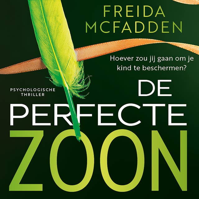 De perfecte zoon: Hoever zou jij gaan om je kind te beschermen?