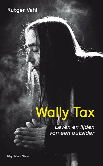 Wally Tax: leven en lijden van een outsider