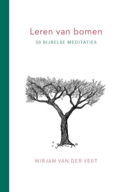 Leren van bomen: 50 bijbelse meditaties