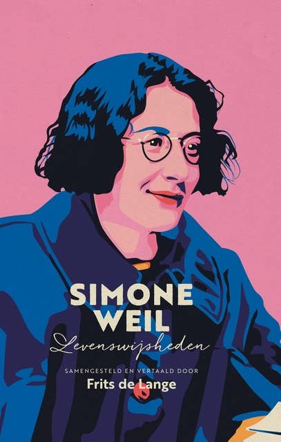 Simone Weil: Levenswijsheden