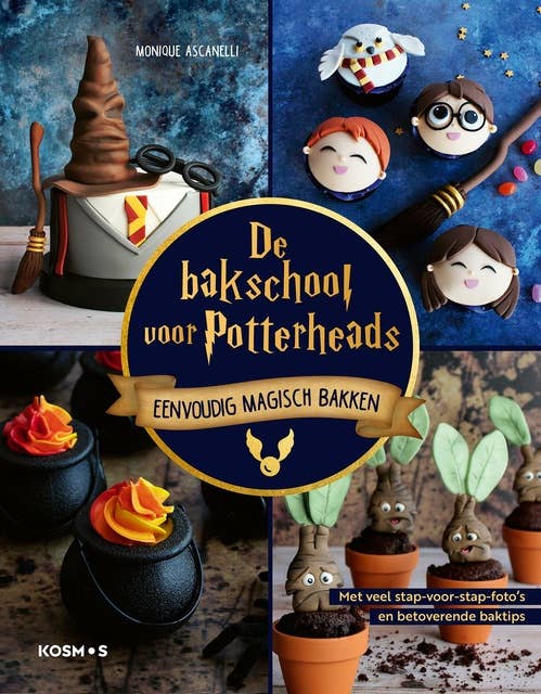 De bakschool voor Potterheads: Eenvoudig magisch bakken
