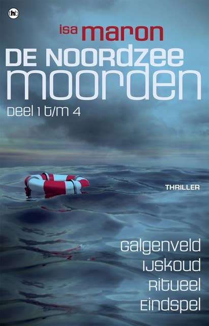 De Noordzeemoorden: De Noordzeemoorden: Deel 1 t/m 4 Galgenveld, IJskoud, Ritueel, Eindspel