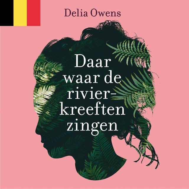 Cover for Daar waar de rivierkreeften zingen: Vlaamse editie