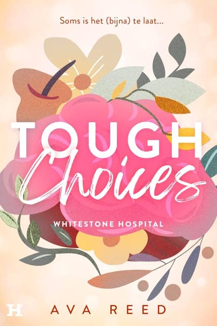 Tough Choices: Boek 3 in de Whitestone Hospital-serie