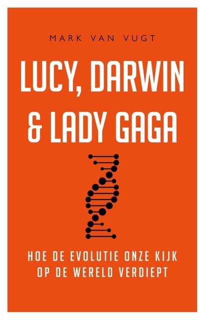Lucy, Darwin & Lady Gaga