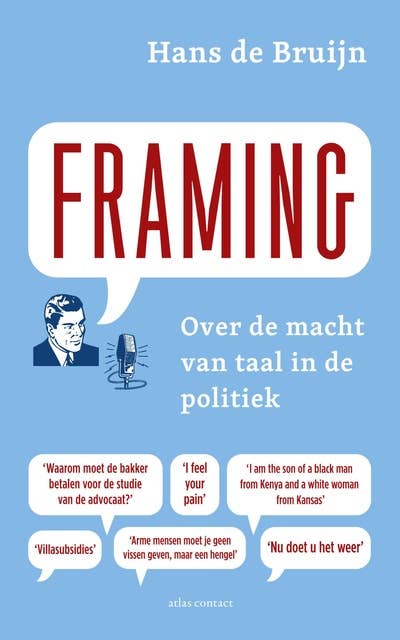Framing: over macht van taal in de politiek
