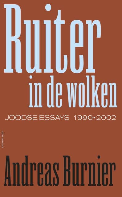 Ruiter in de wolken: joodse essays 1989 - 2002