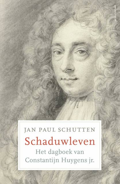 Schaduwleven: Het dagboek van Constantijn Huygens jr.
