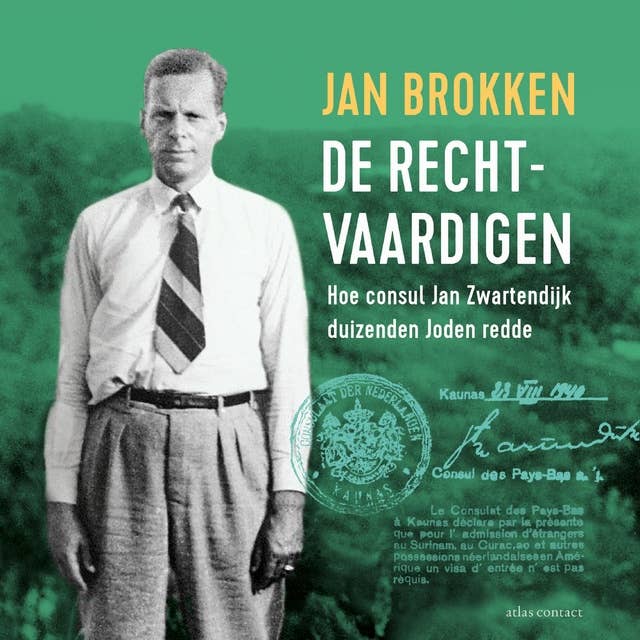 De rechtvaardigen: Hoe een Nederlandse consul duizenden Joden redde