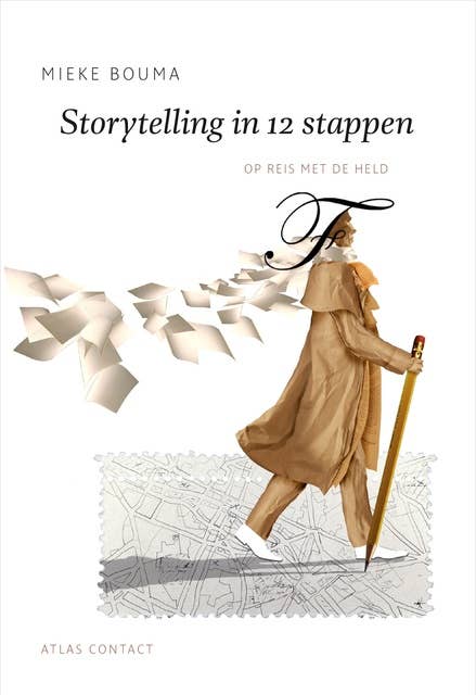 Storytelling in 12 stappen: op reis met de held