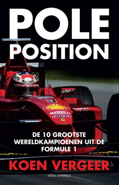 Pole position: de 10 grootste wereldkampioenen uit de Formule 1