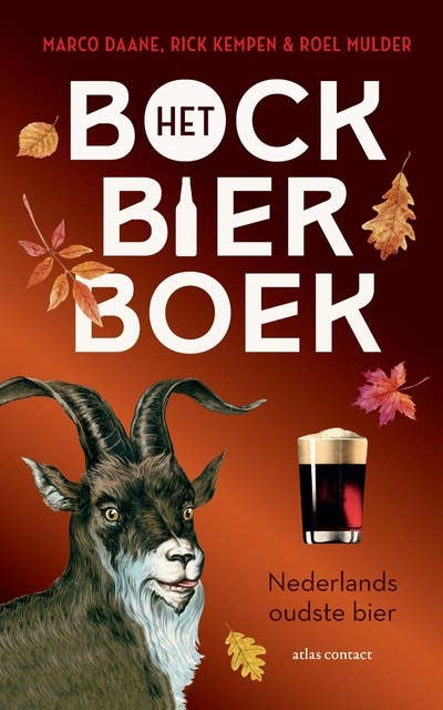 Het bockbierboek: Nederlands oudste bier