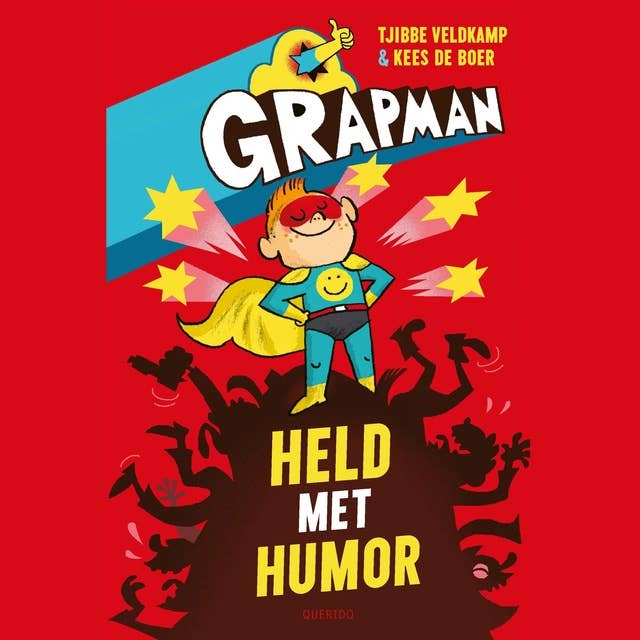Grapman: Held met humor by Tjibbe Veldkamp