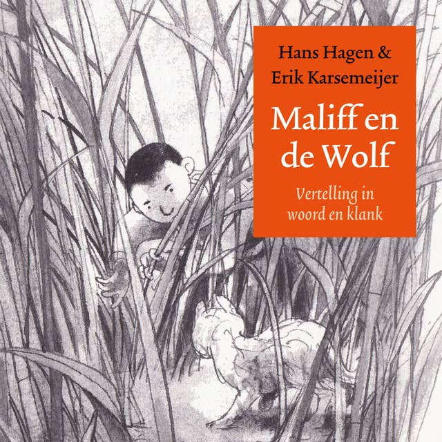 Maliff en de wolf: Vertelling in woord en klank