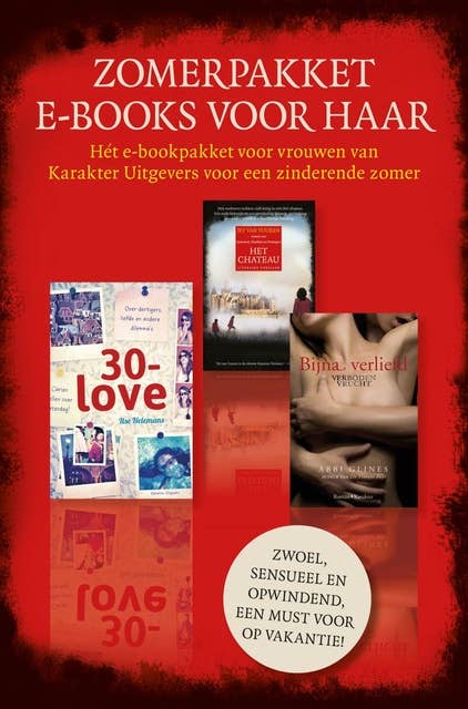 Zomerpakket e-books voor haar: 30-love, het chateau, bijna verliefd