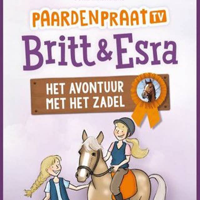 Het avontuur met het zadel: PaardenpraatTV Britt & Esra
