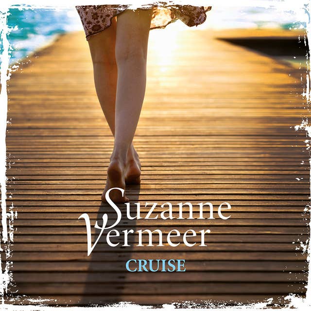 Cover for Cruise: Wanneer Heleen met haar man een romantische cruise maakt, kan ze haar geluk niet op. Totdat hij plotseling verdwijnt...
