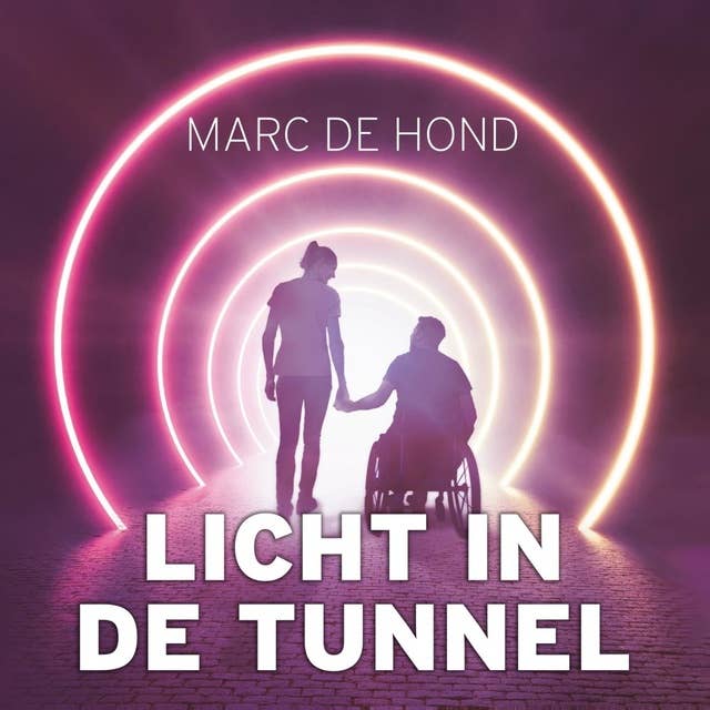 Licht in de tunnel