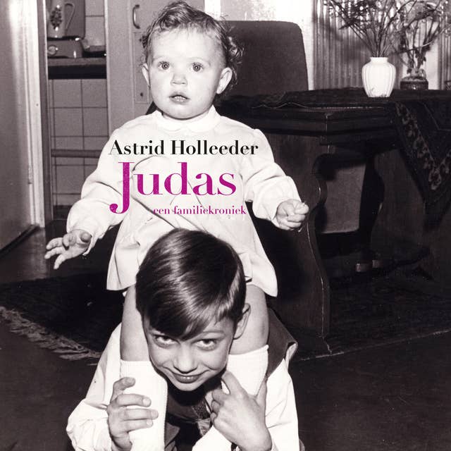 Cover for Judas: Een familiekroniek