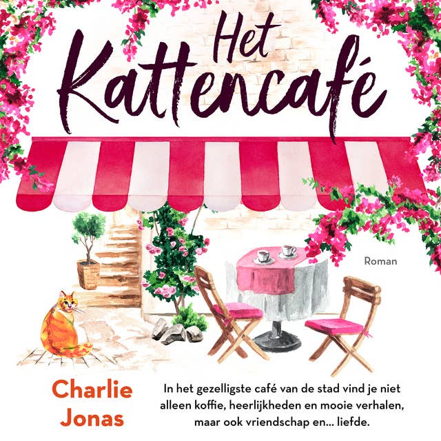 Het kattencafé: In het gezelligste café van de stad vind je niet alleen koffie, heerlijkheden en mooie verhalen, maar ook vriendschap en... liefde