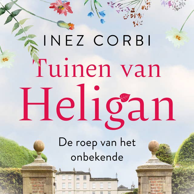 Tuinen van Heligan - De roep van het onbekende