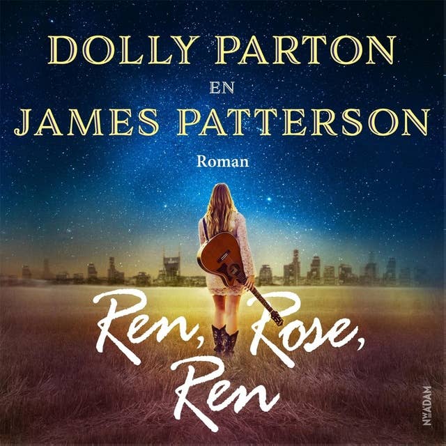 Ren, Rose, ren: Het eerste boek van Dolly Parton over een jonge singer-songwriter op de vlucht