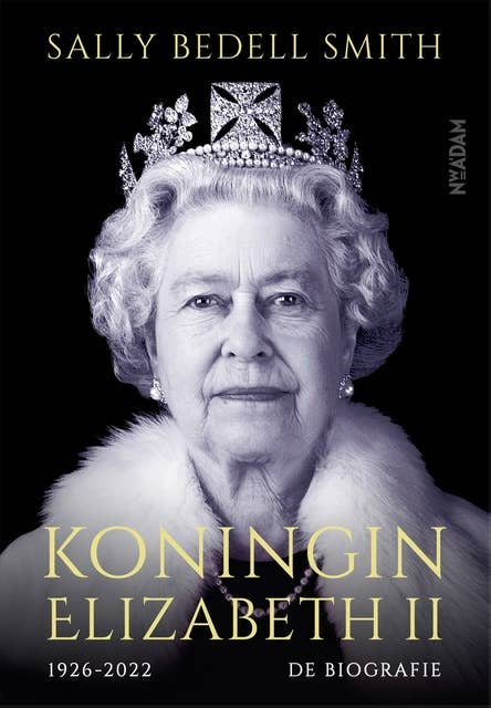 Koningin Elizabeth II: De biografie 1926-2022